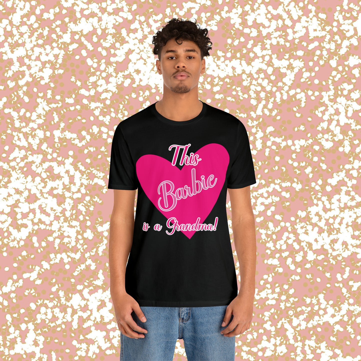 This Barbie is a Grandma Unisex Jersey Short Sleeve Tee