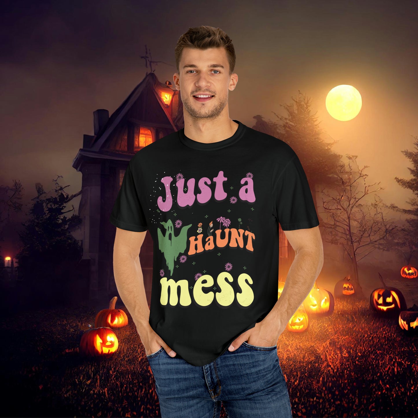 Just a Haunt Mess Retro Halloween Unisex Garment-Dyed T-shirt Gifts for Her Gifts for him