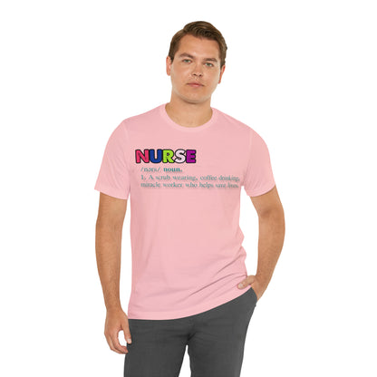 Definition of a Nurse Unisex Jersey Tee Bella+Canvas 3001 Healthcare Gift Medical Students, Soft Fabric, Various Sizes Available