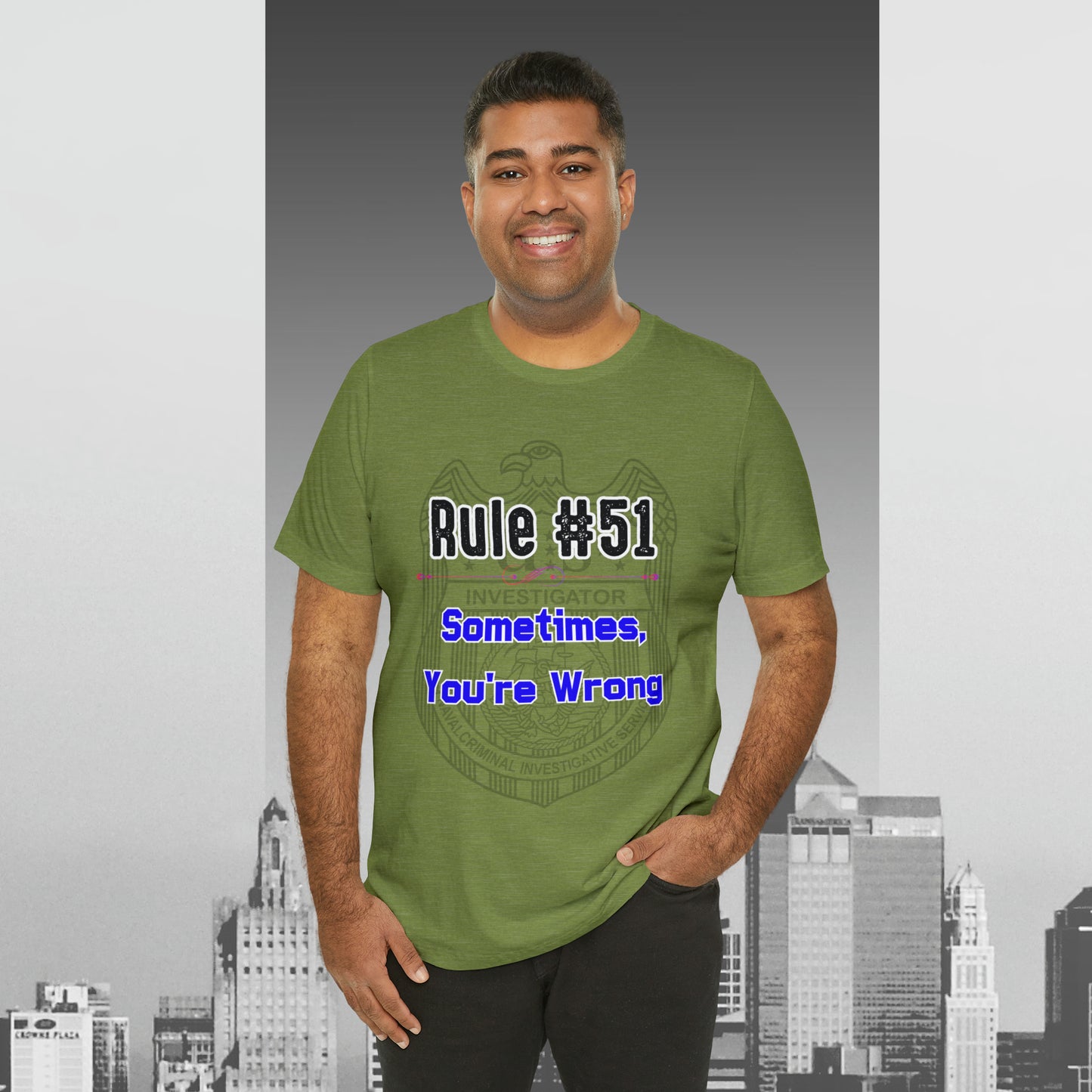 Rules of Gibbs #51 Sometimes Your Wrong Unisex Jersey Short Sleeve Tee