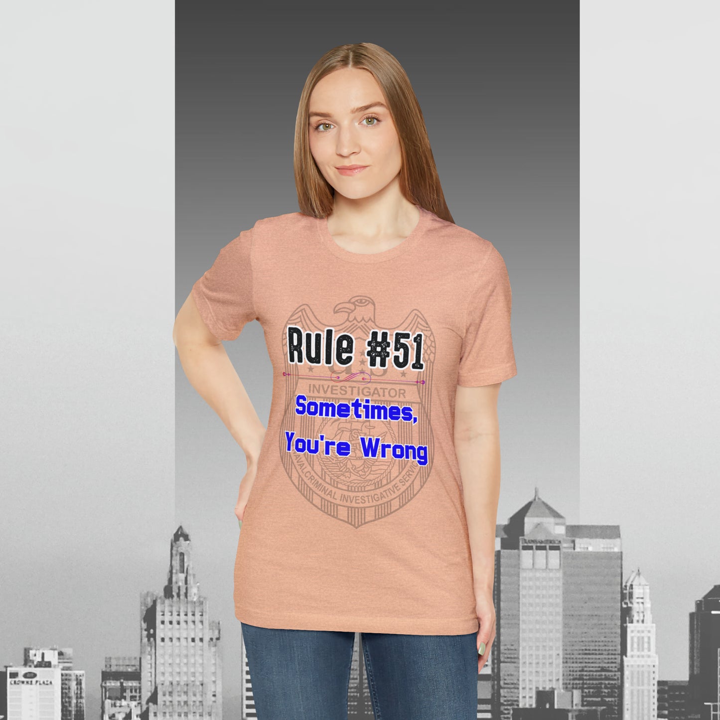 Rules of Gibbs #51 Sometimes Your Wrong Unisex Jersey Short Sleeve Tee