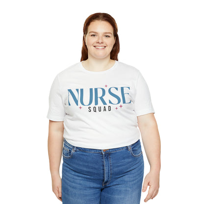 Nurse Squad Gifts for Nurse Gift idea Student nurse, nurse in training Unisex Jersey Short Sleeve Tee