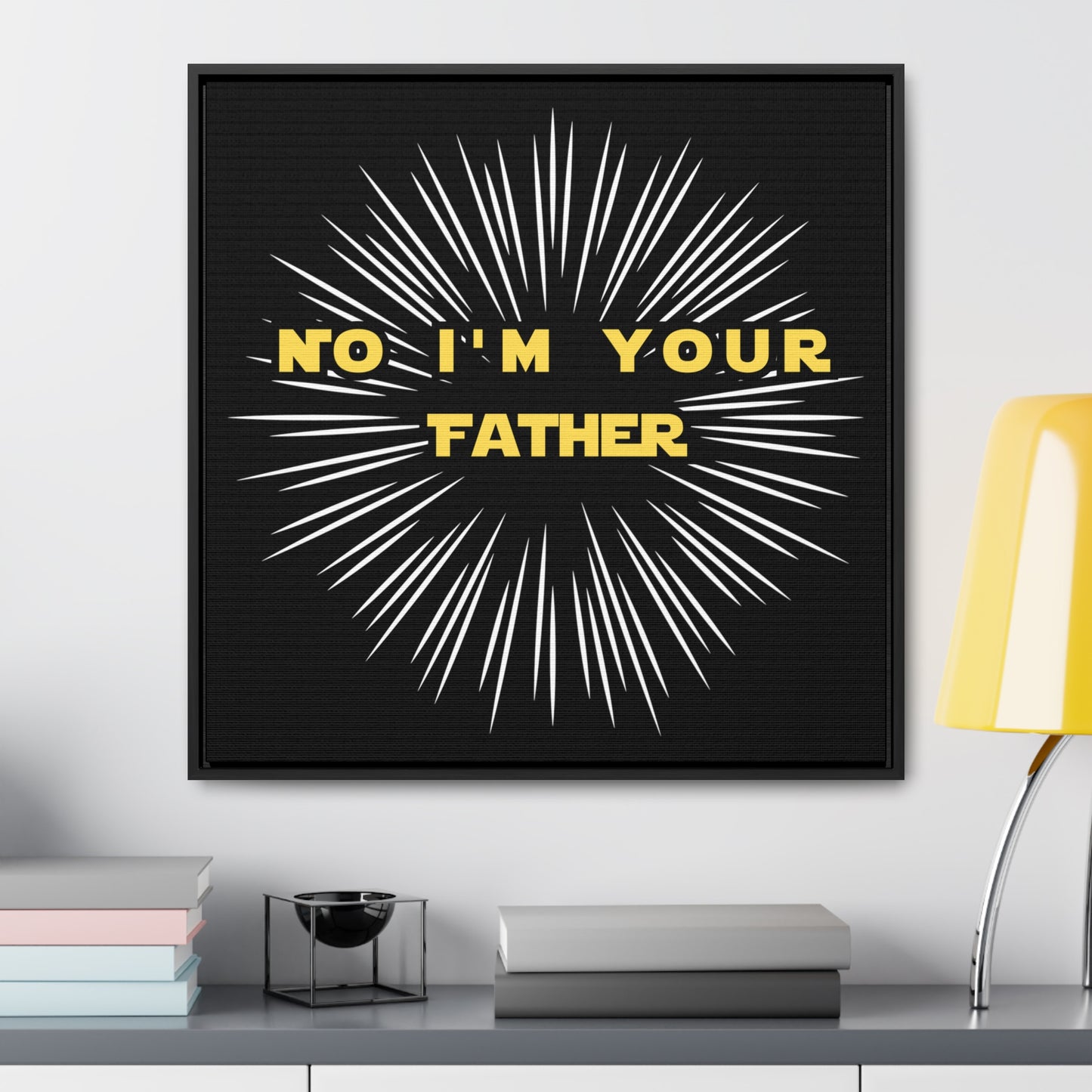 Star Wars Inspired No I'm Your Father Gallery Canvas Wraps, Square Frame