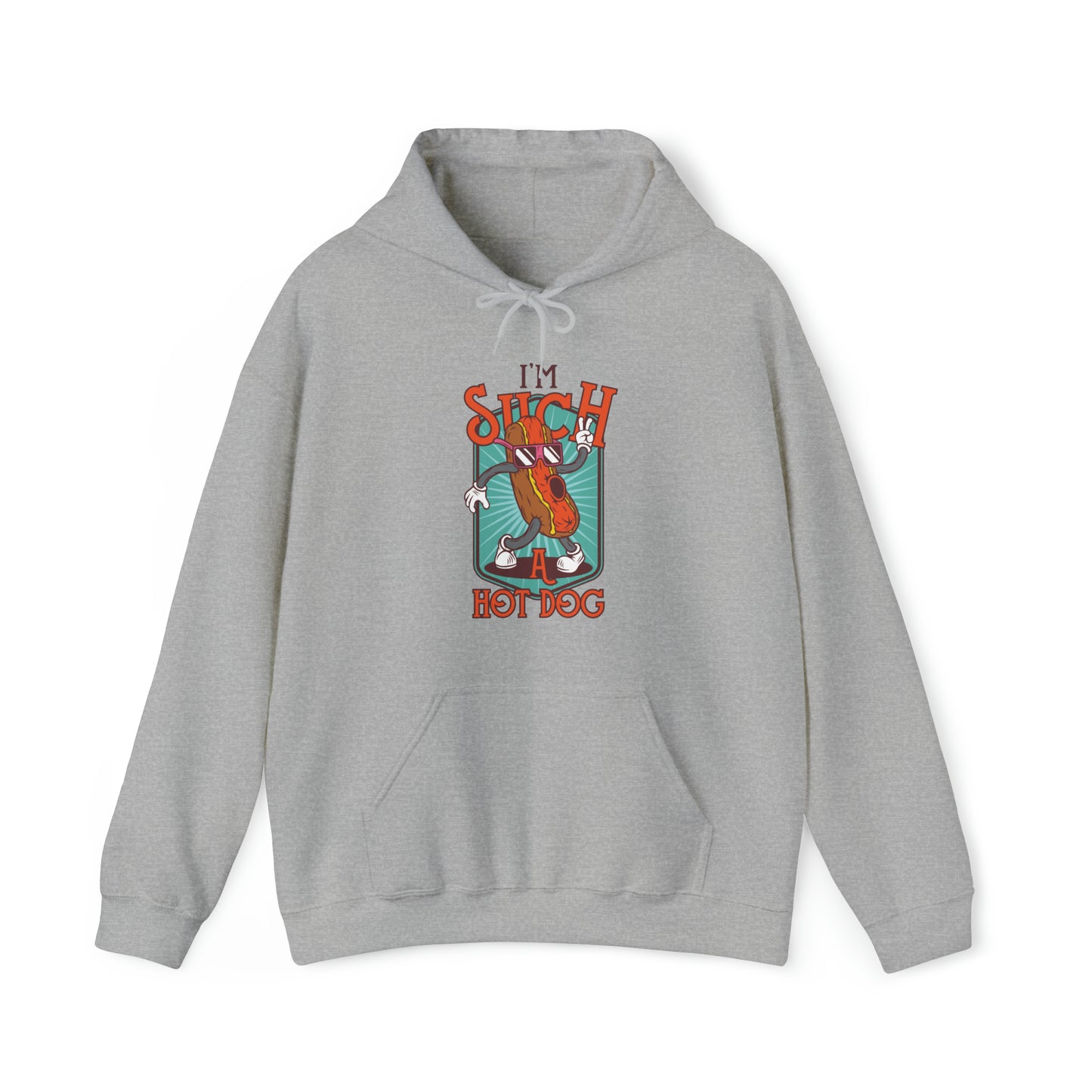 I'm Such A Hot Dog -Unisex Heavy Blend™ Hooded Sweatshirt