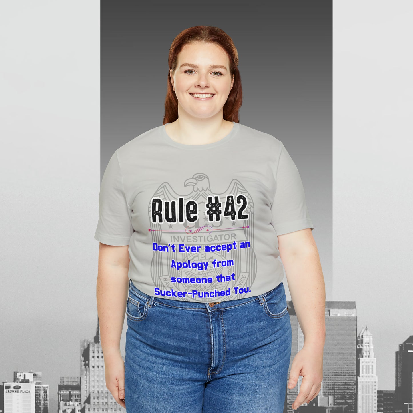 Rules of Gibbs #42 Don't Ever accept an Apology Unisex Jersey Short Sleeve Tee