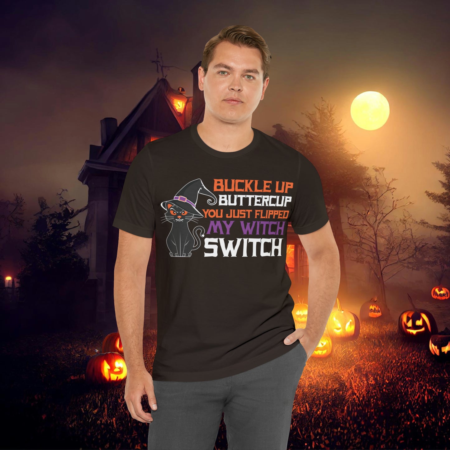 Halloween Buckle up Buttercup you just flipped my Witch Switch Unisex Jersey Short Sleeve Tee Gifts for Her