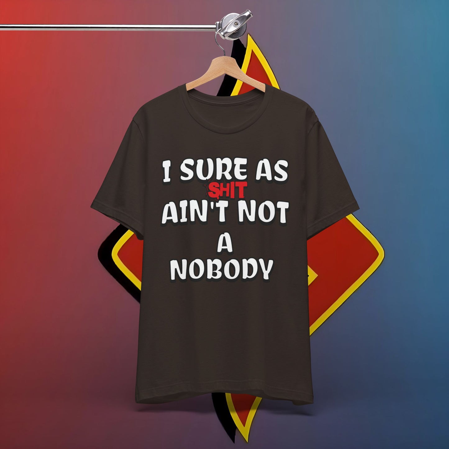 The “Sure as Sht Somebody” Tee – Wear Your Confidence Loud!*