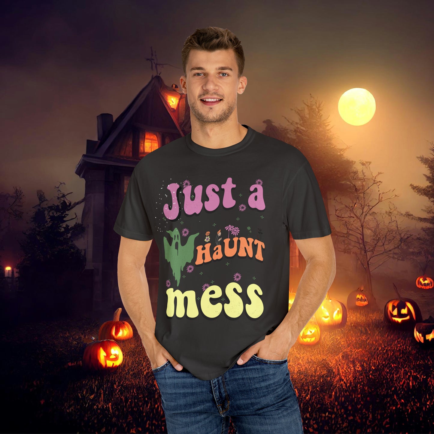 Just a Haunt Mess Retro Halloween Unisex Garment-Dyed T-shirt Gifts for Her Gifts for him