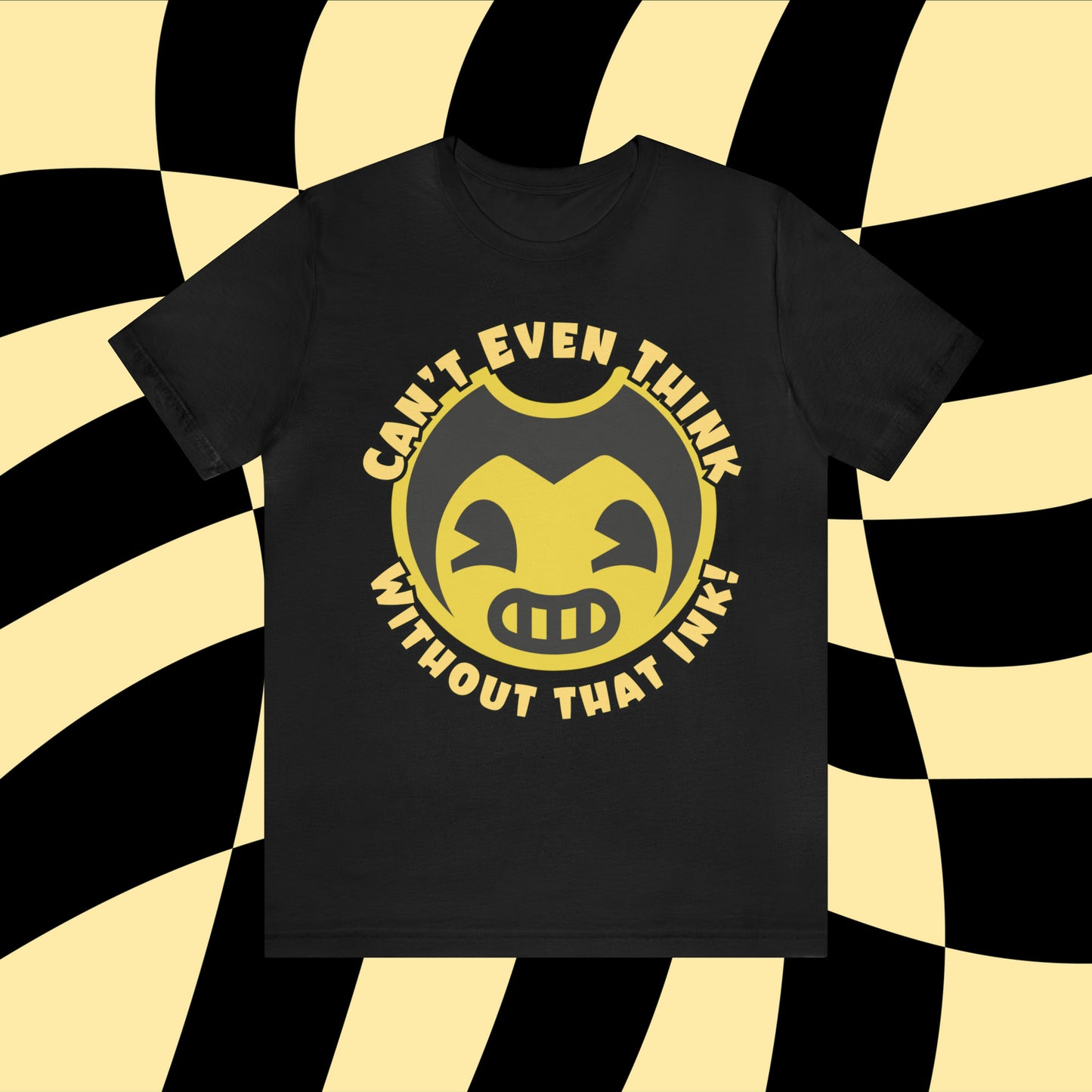 Bendy and the Ink Machine Inspired Unisex Jersey Tee | 'Can't Even Think Without That Ink' | Gamer Shirt | Vintage Style Tee