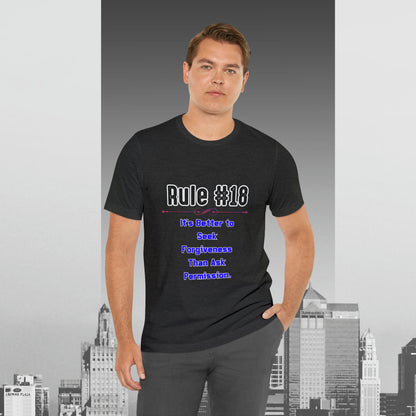 Rules of Gibbs #18 Its's Better to seek Forgiveness, than ask permission Unisex Jersey Short Sleeve Tee