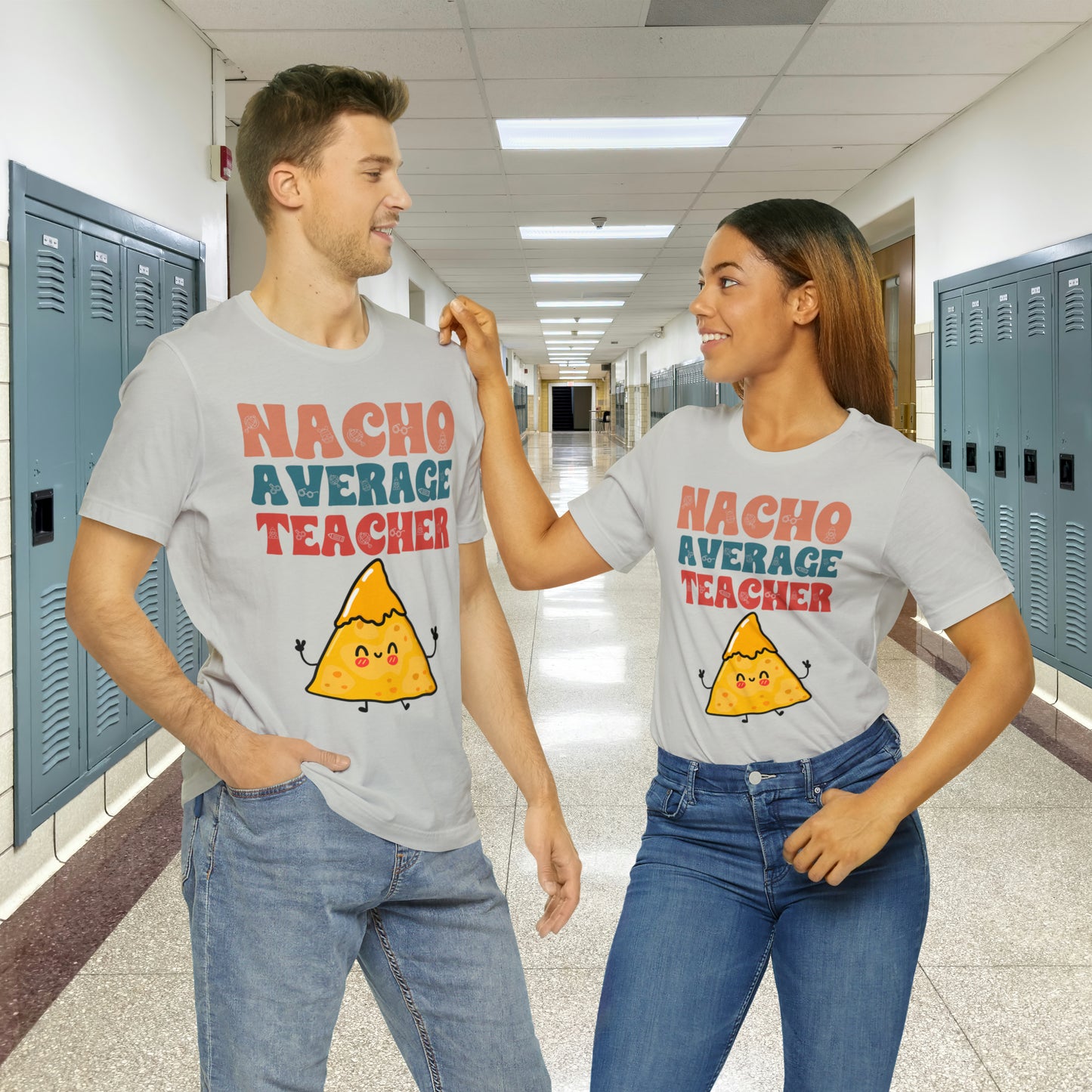 Nacho Average Teacher Back To School Unisex Jersey Short Sleeve Tee, Gifts for teachers, Gifts for Him, Gifts For Her,