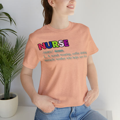 Definition of a Nurse Unisex Jersey Tee Bella+Canvas 3001 Healthcare Gift Medical Students, Soft Fabric, Various Sizes Available
