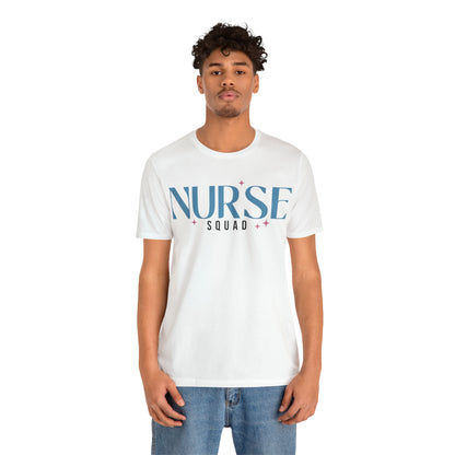 Nurse Squad Gifts for Nurse Gift idea Student nurse, nurse in training Unisex Jersey Short Sleeve Tee