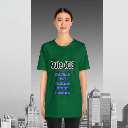 Rules of Gibbs #18 Its's Better to seek Forgiveness, than ask permission Unisex Jersey Short Sleeve Tee