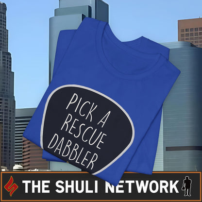 Pick a Rescue Dabbler T-Shirt — Pet Rescue Support Tee