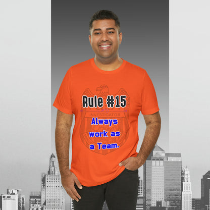 Rules of Gibbs #15 Always work as a Team Unisex Jersey Short Sleeve Tee