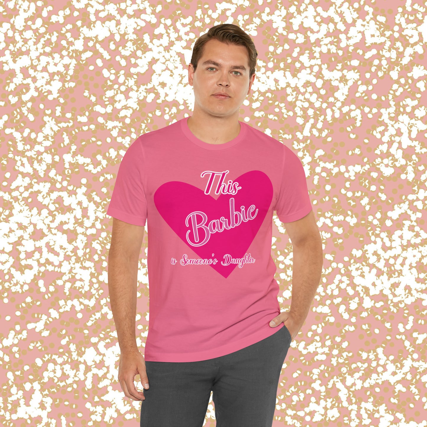 This Barbie is Someone's Daughter Unisex Jersey Short Sleeve Tee