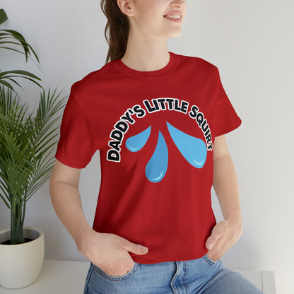 Daddy's Little Squirt Unisex Jersey Short Sleeve Tee