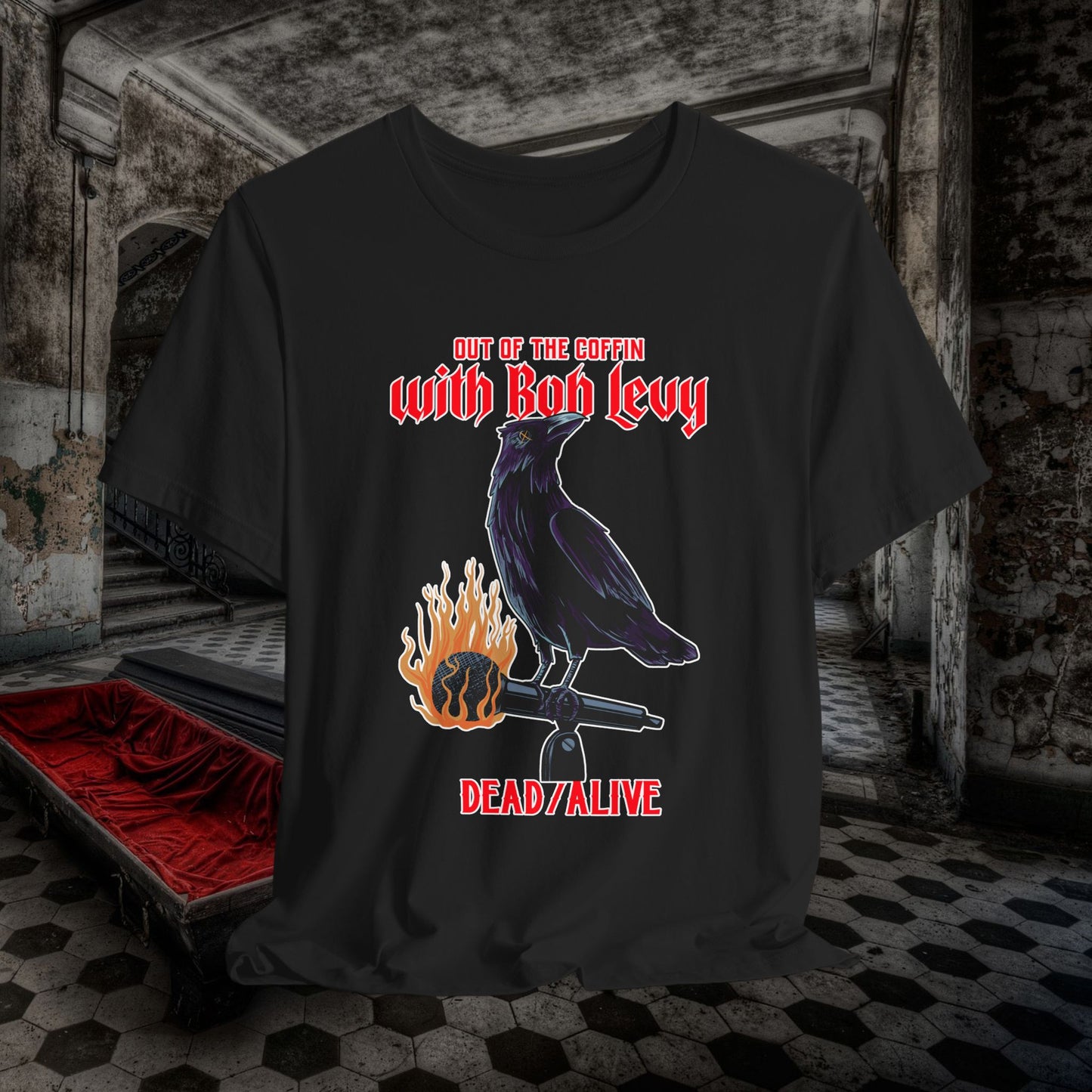 Out of the Coffin with Bob Levy Dead/Alive No Stress Tee #levyverse In Multiple Sizes