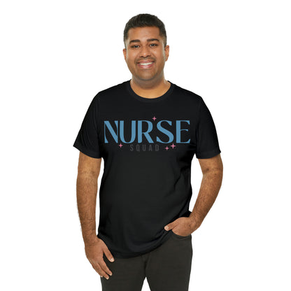 Nurse Squad Gifts for Nurse Gift idea Student nurse, nurse in training Unisex Jersey Short Sleeve Tee