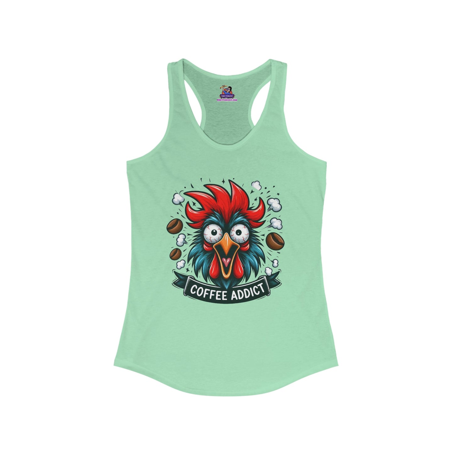 Cluckin' for a Cup: The Caffeine Coop Women's Ideal Racerback Tank