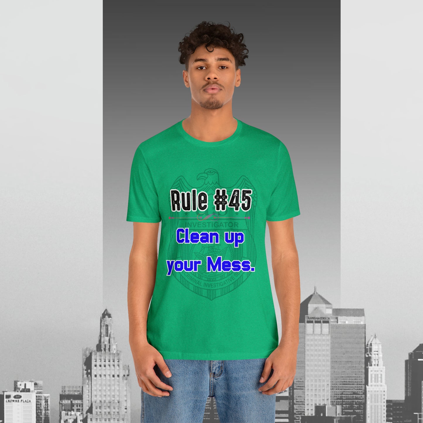 Rules of Gibbs #45 Clean up your Mess Unisex Jersey Short Sleeve Tee