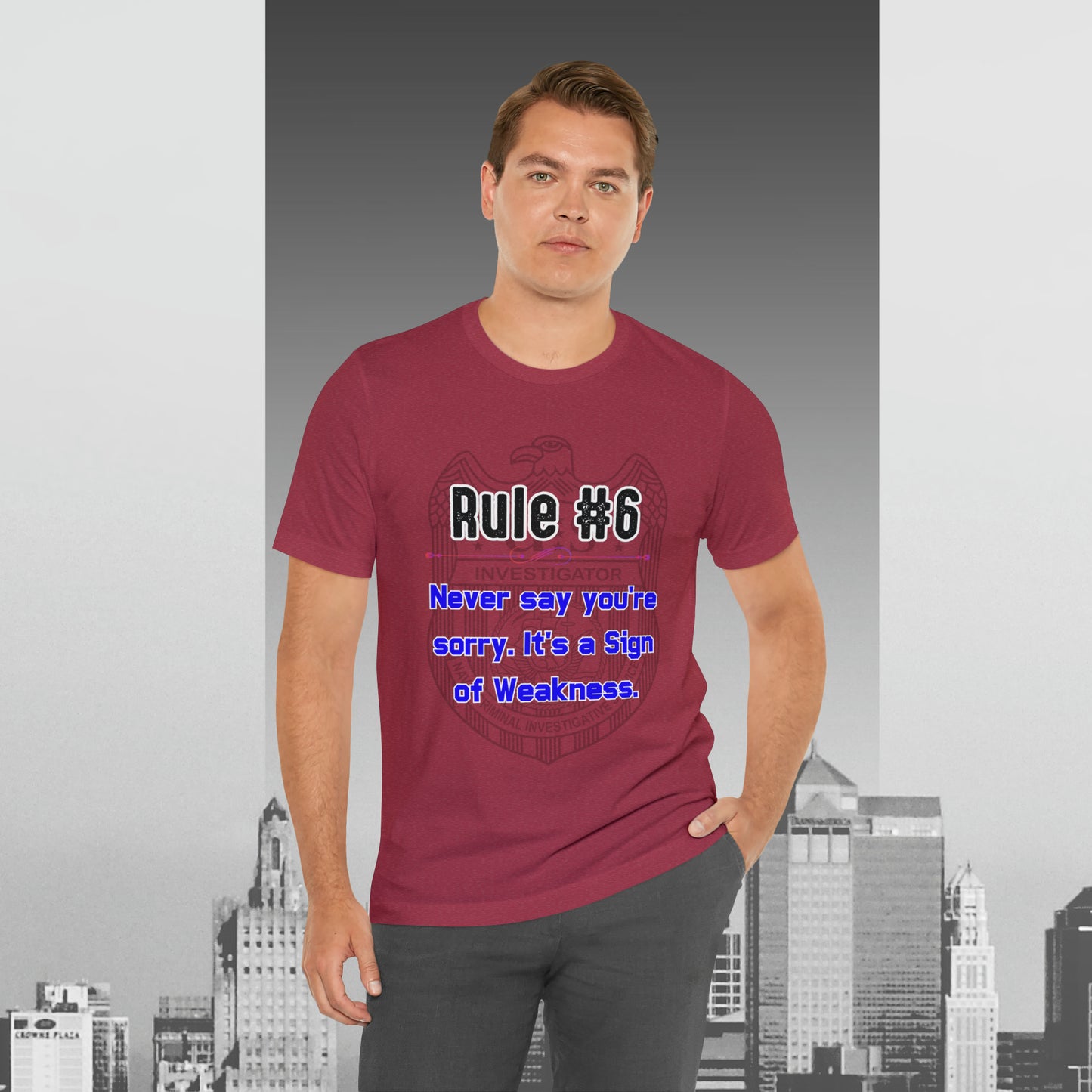 Rules of Gibbs #6 Never Say You're Sorry Unisex Jersey Short Sleeve Tee