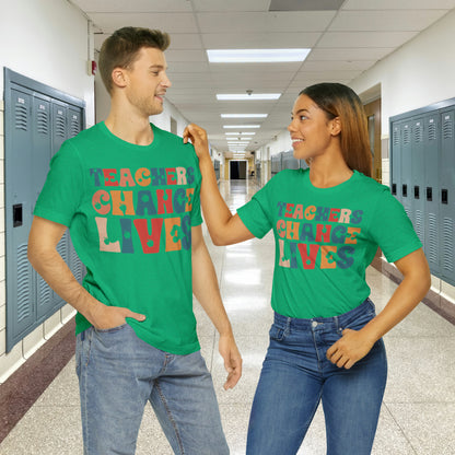 Colorful Teachers Change Lives Back to School Unisex Jersey Short Sleeve Tee Gifts for him, Gifts for Her