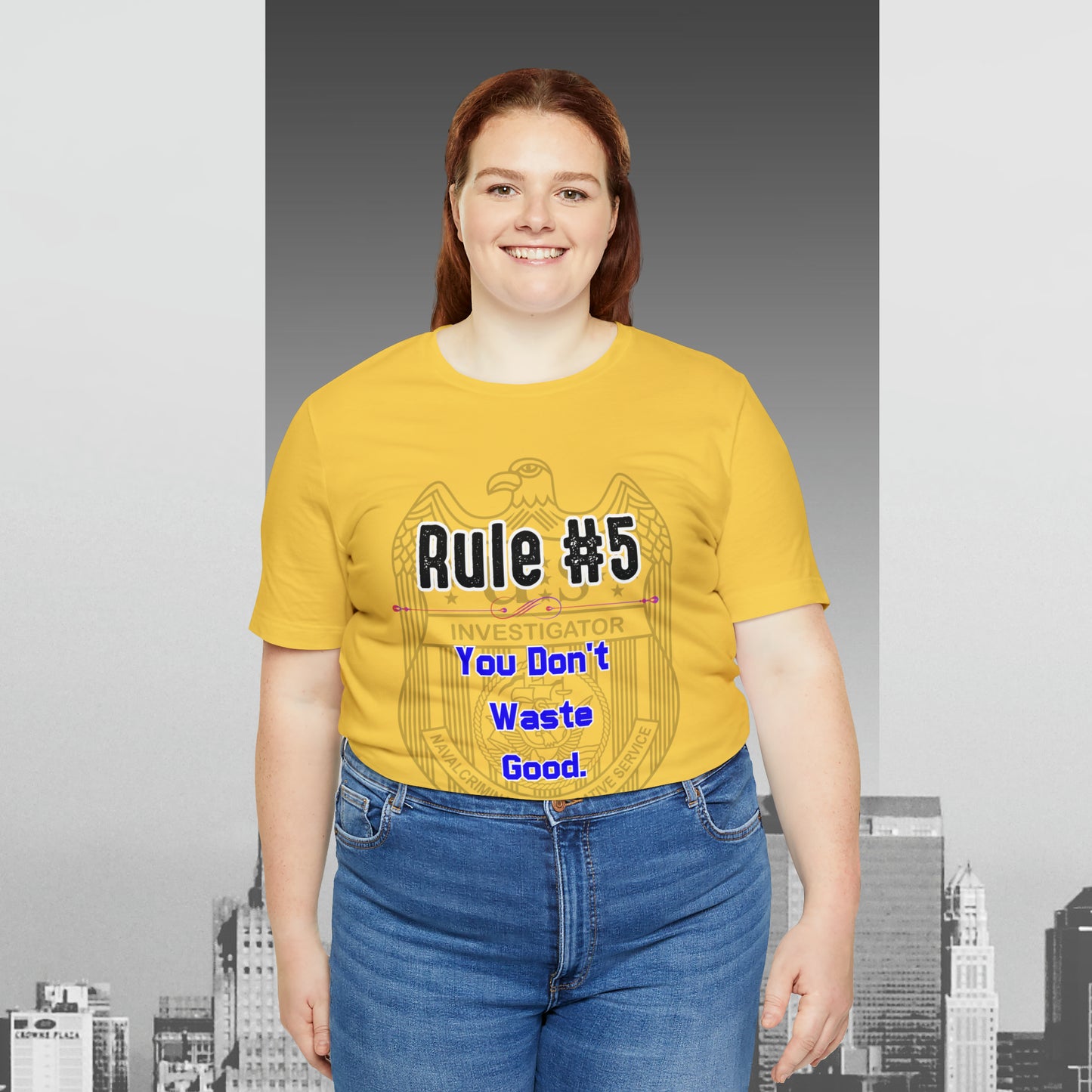 Rules of Gibbs #5 You Don't Waste Good Unisex Jersey Short Sleeve Tee