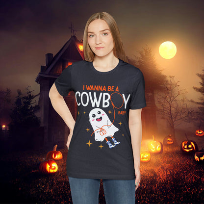 Little Ghost Saying I wanna be a cowboy baby Retro Groovy Western Halloween Unisex Jersey Short Sleeve Tee Gifts for Him Gifts for her.
