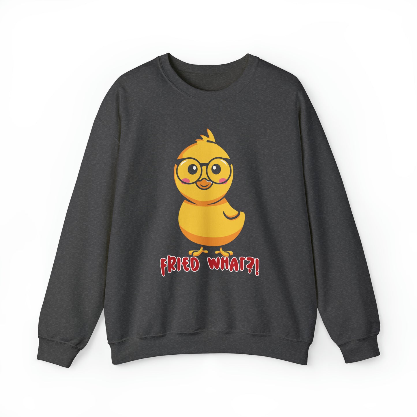 Fried What? Unisex Heavy Blend™ Crewneck Sweatshirt Funny Fried Chicken humor, witty design, unique gift, cozy outfit, chicken lover fashion