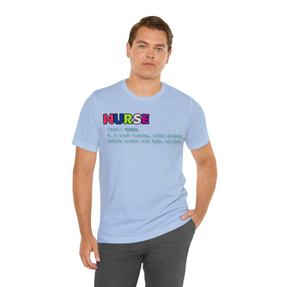 Definition of a Nurse Unisex Jersey Tee Bella+Canvas 3001 Healthcare Gift Medical Students, Soft Fabric, Various Sizes Available