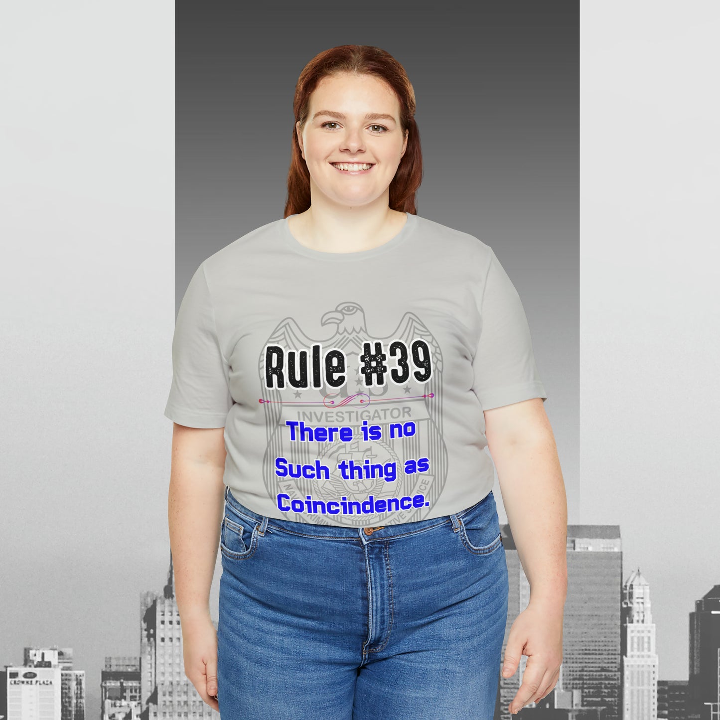 Rules of Gibbs #39 There is no such thing as a Coincidence Unisex Jersey Short Sleeve Tee