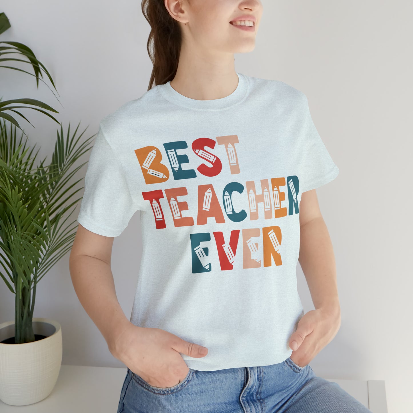 Best Teacher Ever Unisex Jersey Short Sleeve Tee