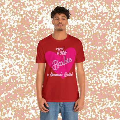 This Barbie is Someone's Bestie Unisex Jersey Short Sleeve Tee gifts for her