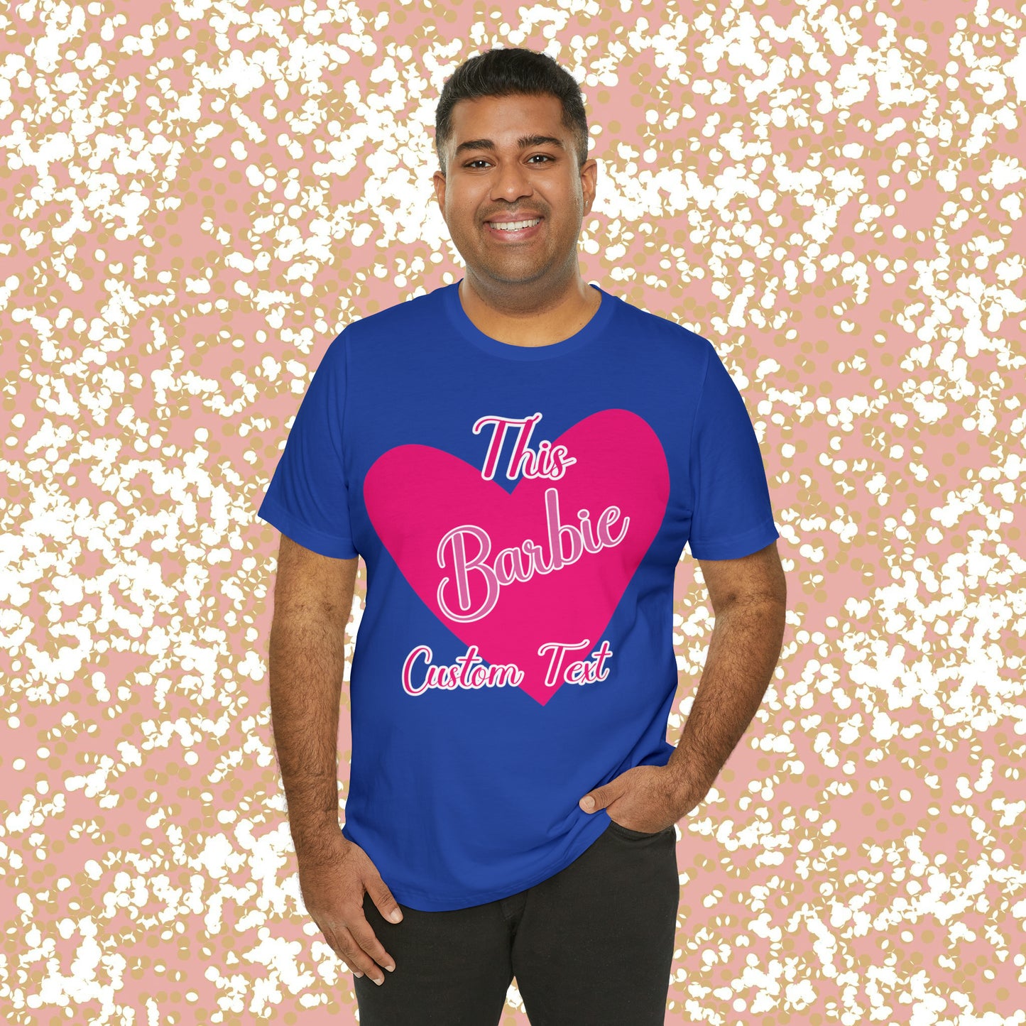 This Barbie  "CUSTOM TEXT" Unisex Jersey Short Sleeve Tee Gifts For Him Gifts For Her