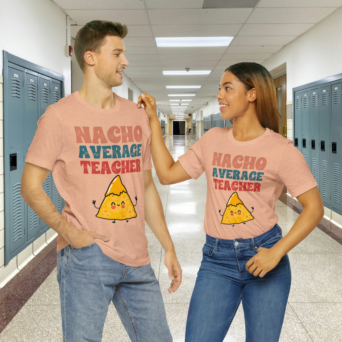 Nacho Average Teacher Back To School Unisex Jersey Short Sleeve Tee, Gifts for teachers, Gifts for Him, Gifts For Her,