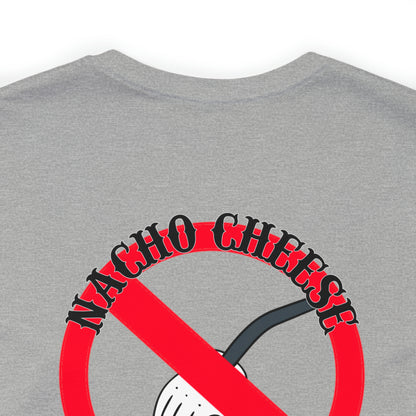 Nacho Cheese Unisex Jersey Short Sleeve Tee