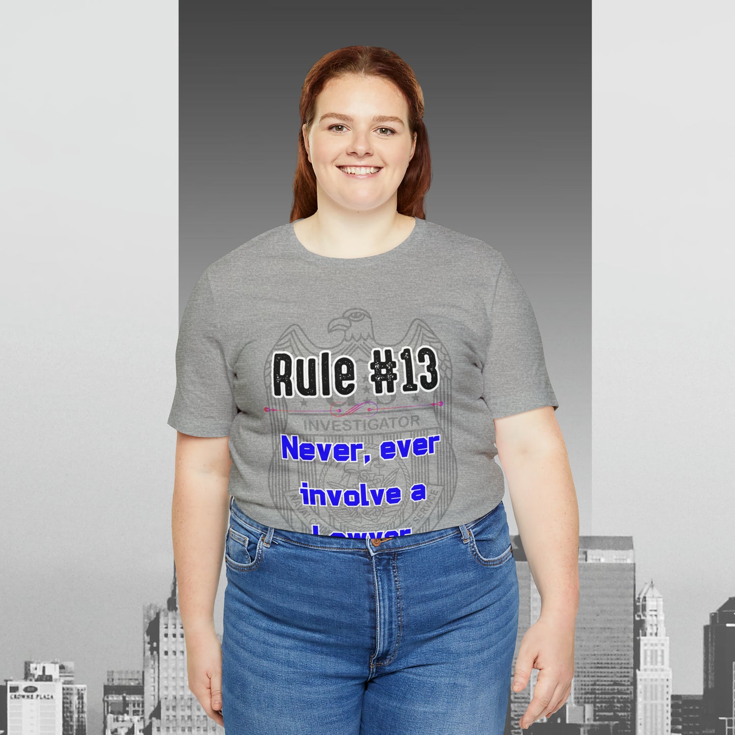 Rules of Gibbs #13 Never, Ever involve Lawyer Unisex Jersey Short Sleeve Tee