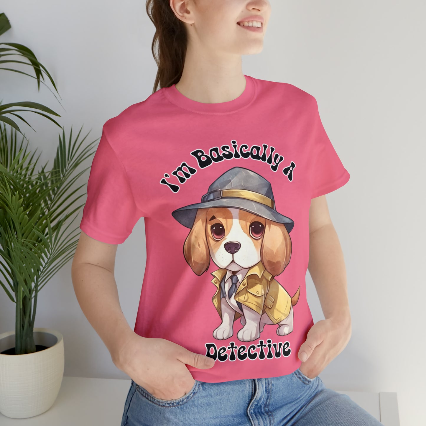 Detective Beagle Puppy True Crime I'm Basically a Detective Unisex Jersey Short Sleeve Tee Gift for Dog Lovers Gifts for him Gifts for her