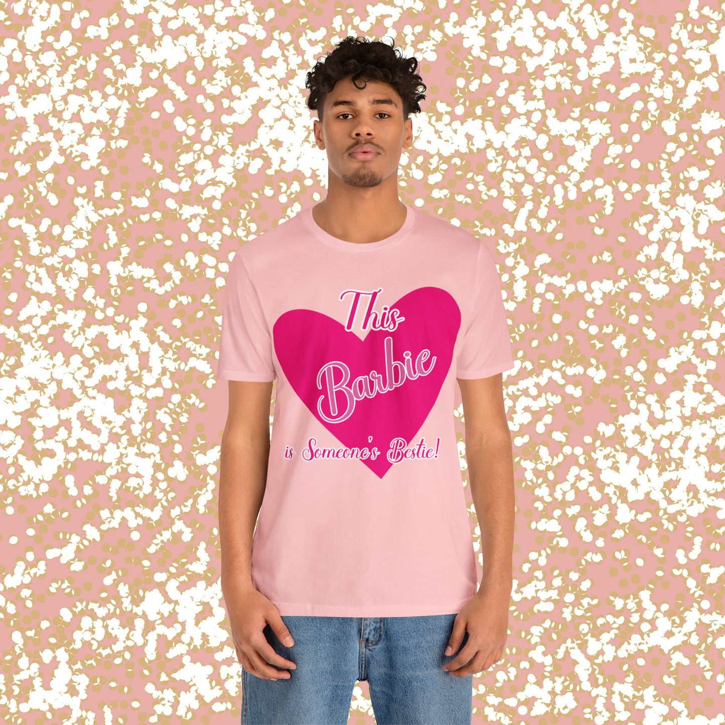 This Barbie is Someone's Bestie Unisex Jersey Short Sleeve Tee gifts for her