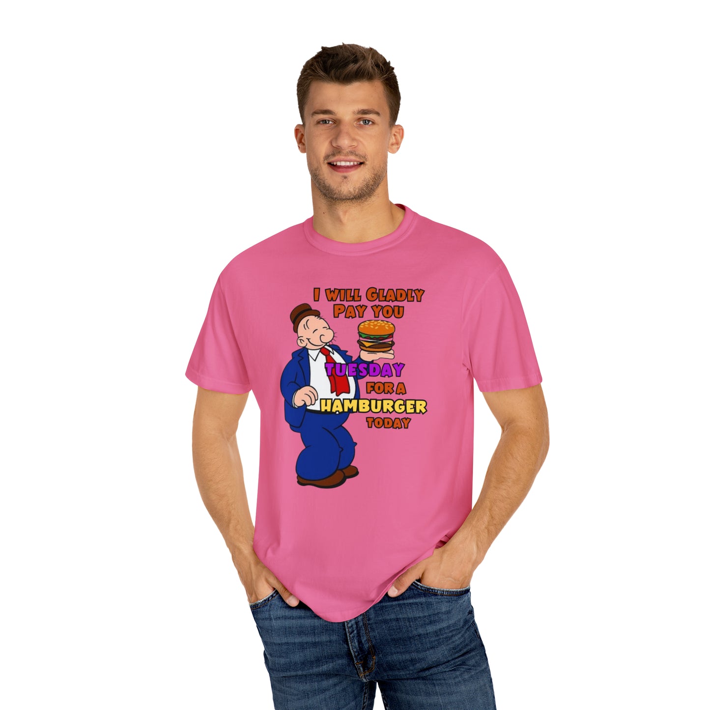 Popeye's Friend Wimpy "Gladly Pay You Tuesday" Unisex Garment-Dyed T-shirt