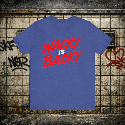 WACKY IS BACKY – The Shuli Network Revival Tee