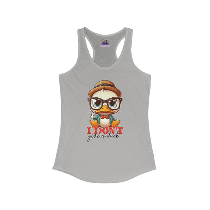 Sassy Quack: The 'I Don't Give a Duck' Edition Women's Ideal Racerback Tank