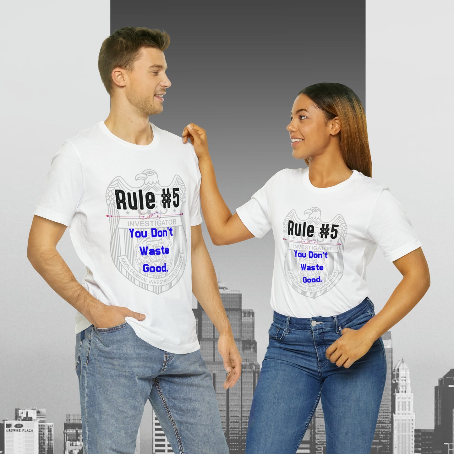 Rules of Gibbs #5 You Don't Waste Good Unisex Jersey Short Sleeve Tee