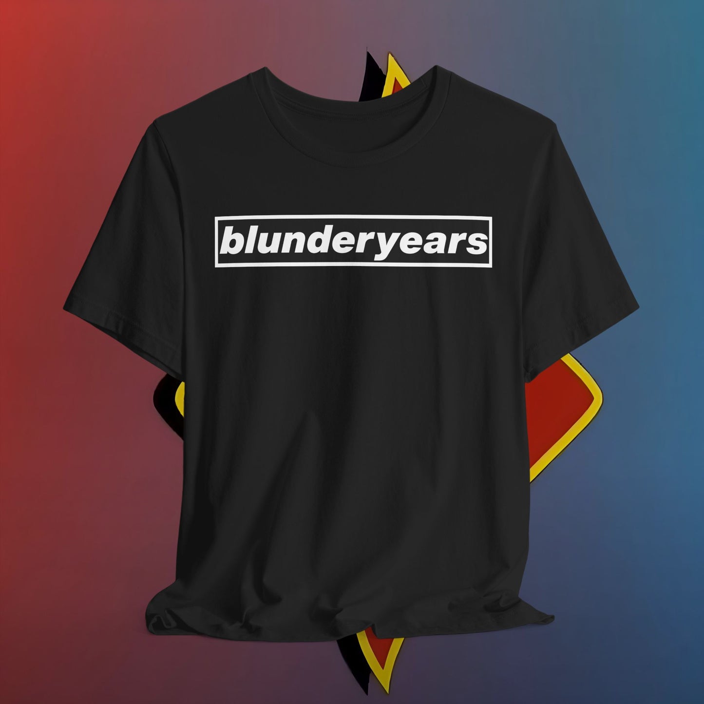 The Blunder Years Tee – Because Regret Looks Better in Cotton