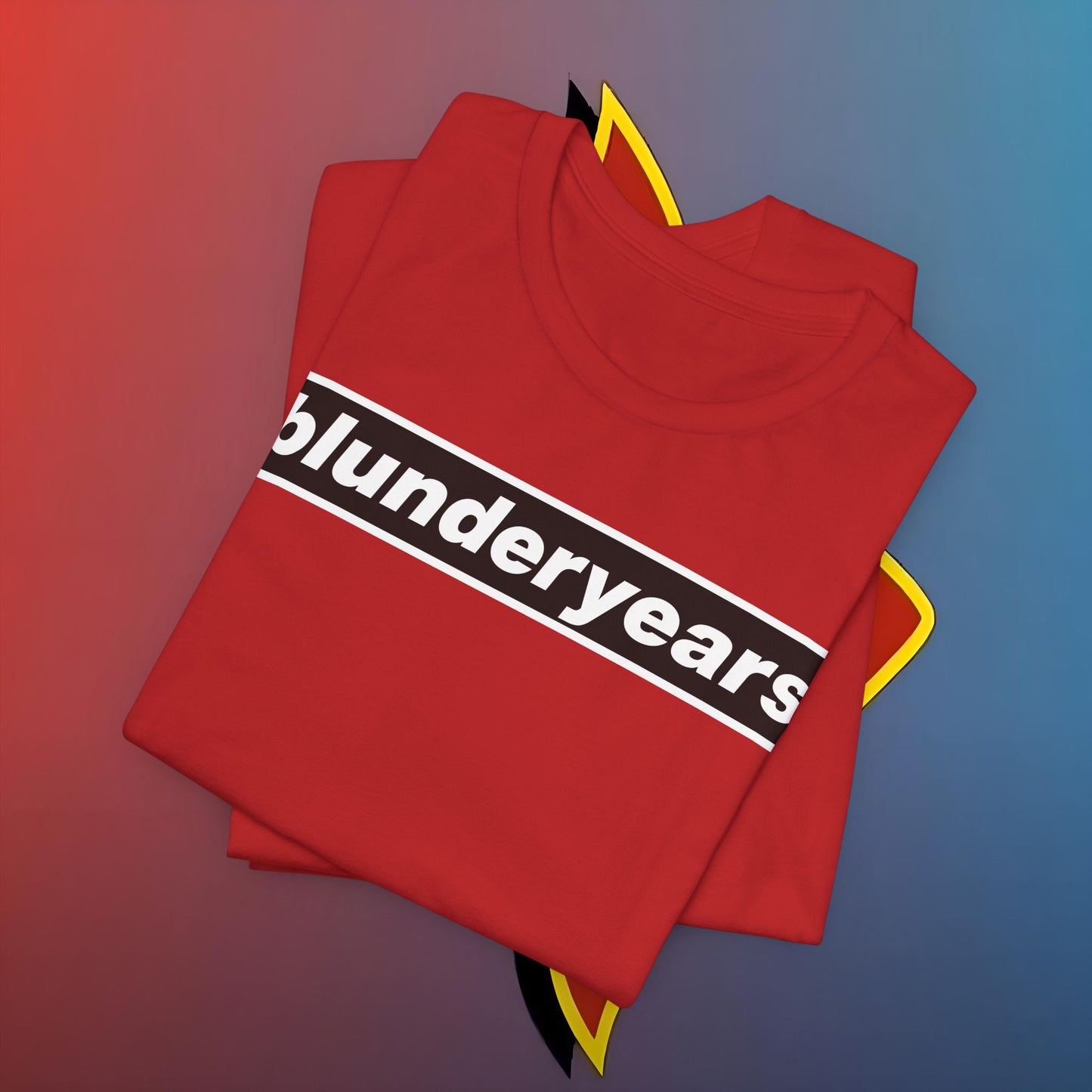 The Blunder Years Tee – Because Regret Looks Better in Cotton