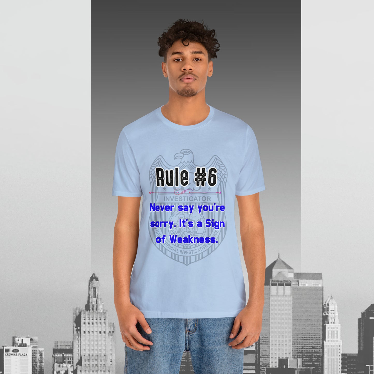 Rules of Gibbs #6 Never Say You're Sorry Unisex Jersey Short Sleeve Tee