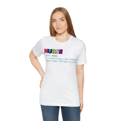 Definition of a Nurse Unisex Jersey Tee Bella+Canvas 3001 Healthcare Gift Medical Students, Soft Fabric, Various Sizes Available