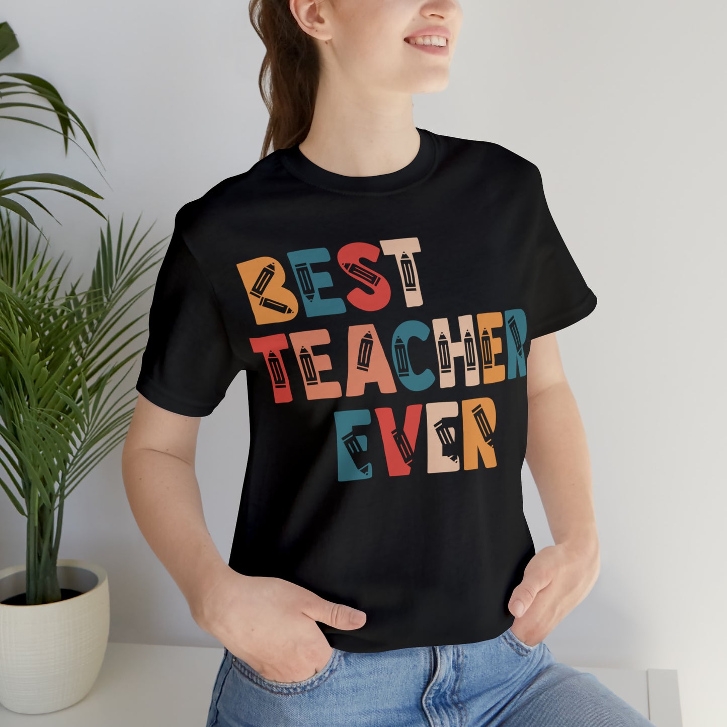 Best Teacher Ever Unisex Jersey Short Sleeve Tee